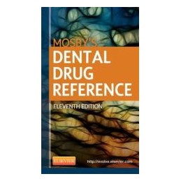 Mosby's Dental Drug Reference