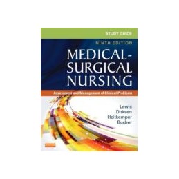 Study Guide for Medical-Surgical Nursing