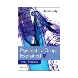 Psychiatric Drugs Explained