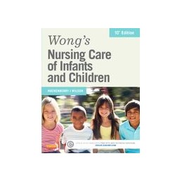 Wong's Nursing Care of Infants and Children