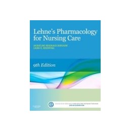 Lehne's Pharmacology for Nursing Care