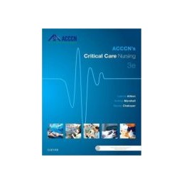 ACCCN's Critical Care Nursing