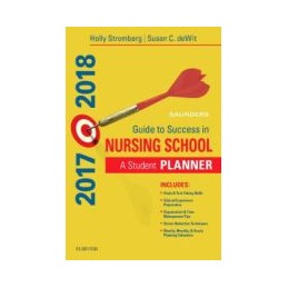 Saunders Guide to Success in Nursing School, 2017-2018