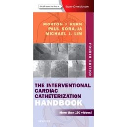 The Interventional Cardiac Catheterization Handbook