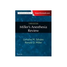 Miller's Anesthesia Review