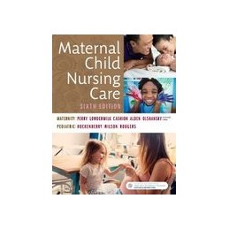 Maternal Child Nursing Care