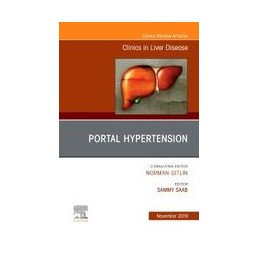 Portal Hypertension, An Issue of Clinics in Liver Disease