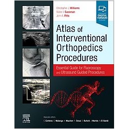 Atlas of Interventional Orthopedics Procedures