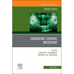 Geriatric Dental Medicine,...