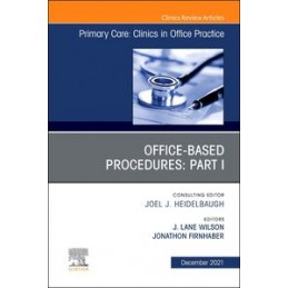 Office-Based Procedures:...