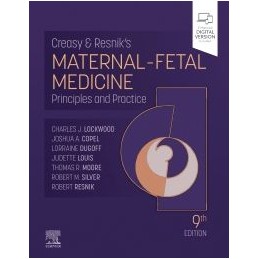 Creasy and Resnik's Maternal-Fetal Medicine