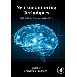 Neuromonitoring Techniques