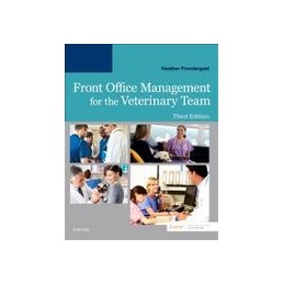 Front Office Management for the Veterinary Team