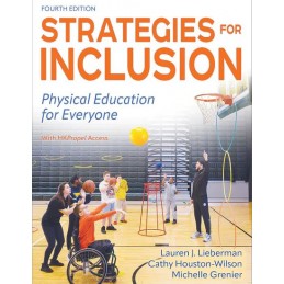 Strategies for Inclusion: Physical Education for Everyone