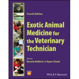 Exotic Animal Medicine for the Veterinary Technician