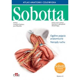 Atlas anatomii człowieka Sobotta cz. 1 (łacińskie mianownictwo anatomiczne)