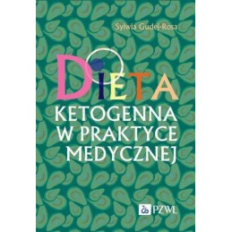 Dieta ketogenna w praktyce medycznej