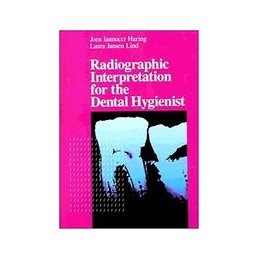 Radiographic Interpretation for the Dental Hygienist