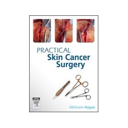 Practical Skin Cancer Surgery