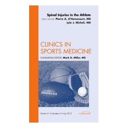 Spinal Injuries in the Athlete, An Issue of Clinics in Sports Medicine