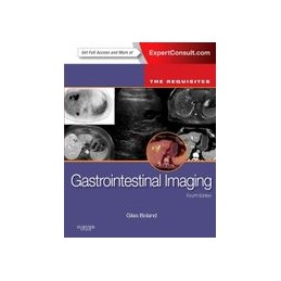 Gastrointestinal Imaging: The Requisites