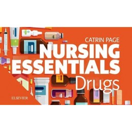 Nursing Essentials: Drugs