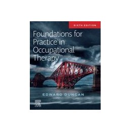 Foundations for Practice in Occupational Therapy