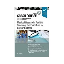 Crash Course Medical Research, Audit and Teaching: the Essentials for Career Success