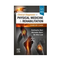 Clinical Diagnosis in Physical Medicine & Rehabilitation