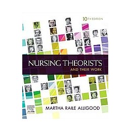 Nursing Theorists and Their Work