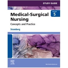 Study Guide for Medical-Surgical Nursing