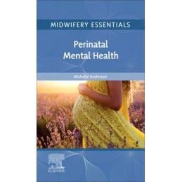 Midwifery Essentials:...