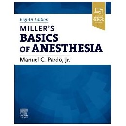 Miller's Basics of Anesthesia