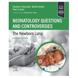 Neonatology Questions and Controversies: The Newborn Lung