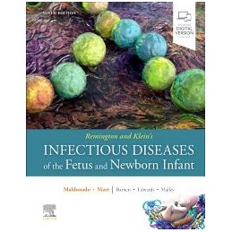 Remington and Klein's Infectious Diseases of the Fetus and Newborn Infant