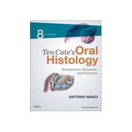 Ten Cate's Oral Histology