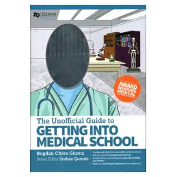 Unofficial Guide to Getting Into Medical School