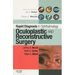 Rapid Diagnosis in Ophthalmology Series: Oculoplastic and Reconstructive Surgery