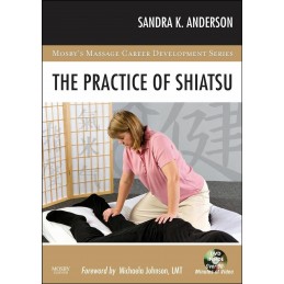 The Practice of Shiatsu