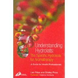 Understanding Hydrolats:...