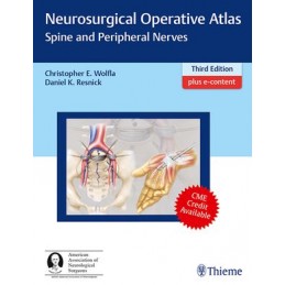 Neurosurgical Operative Atlas: Spine and Peripheral Nerves