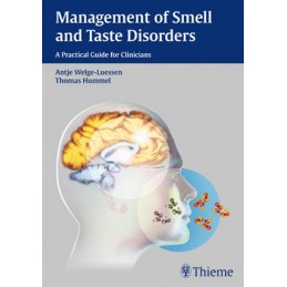 Management of Smell and Taste Disorders: A Practical Guide for Clinicians