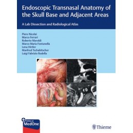 Endoscopic Transnasal Anatomy of the Skull Base and Adjacent Areas: A Lab Dissection and Radiological Atlas