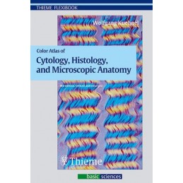 Color Atlas of Cytology, Histology, and Microscopic Anatomy