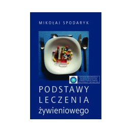 Podstawy leczenia żywieniowego