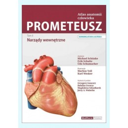 PROMETEUSZ Atlas anatomii człowieka Tom 2 - szyja i narządy wewnętrzne (łacińska nomenklatura)