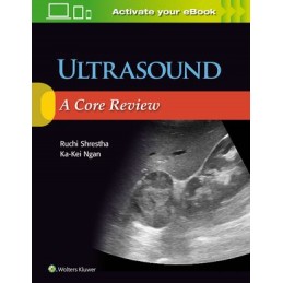 Ultrasound: A Core Review