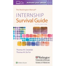 The Washington Manual Internship Survival Guide