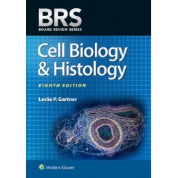 BRS Cell Biology and Histology