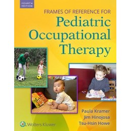 Frames of Reference for Pediatric Occupational Therapy